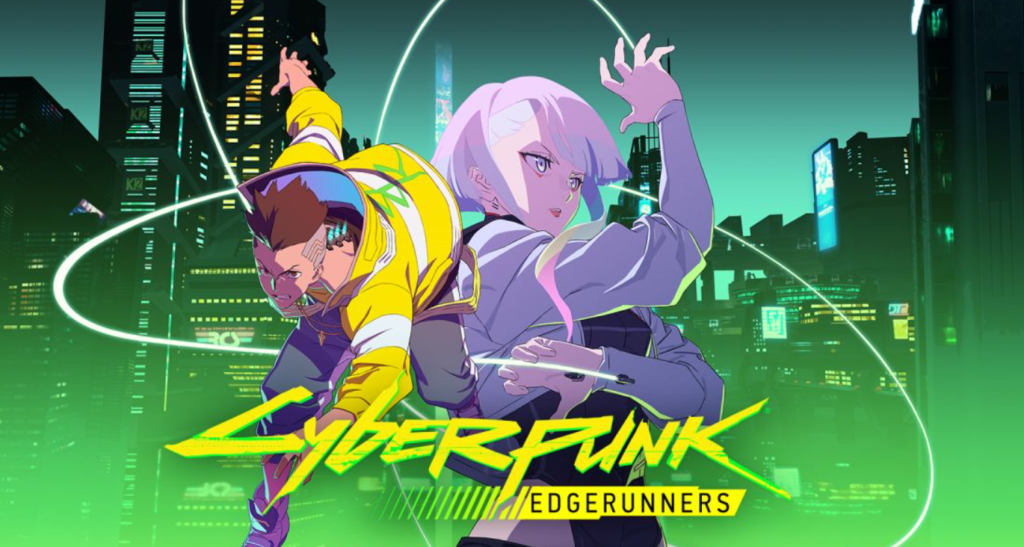 Overview of Cyberpunk 2077 Edgerunners as an upcoming animated series set in the Cyberpunk universe